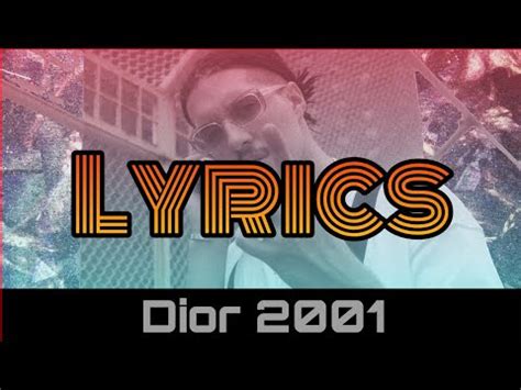 dior 2001 lyrics.